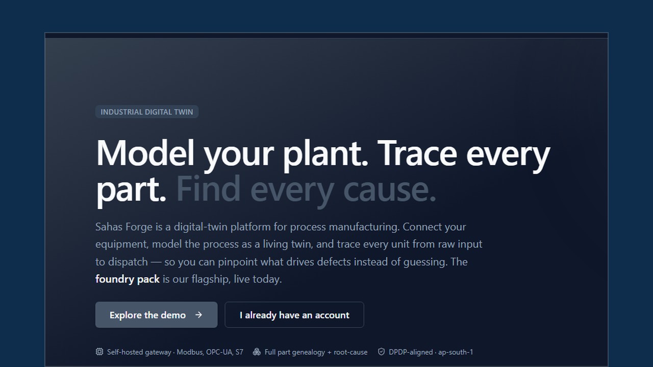 Sahas Forge, eine Plattform für Anlagenmodellierung und Rückverfolgung von Gussteilen